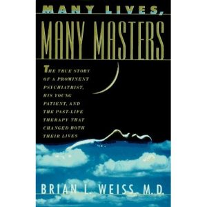 Many Lives, Many Masters - Brian Weiss